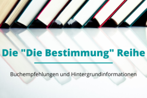 Suchempfehlungen und Hintergrundinformationen zu "Die Bestimmung"