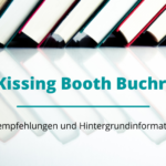 Kissing Booth-Buchreihe im Überblick