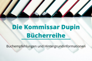 Kommissar Dupin Bücherreihe
