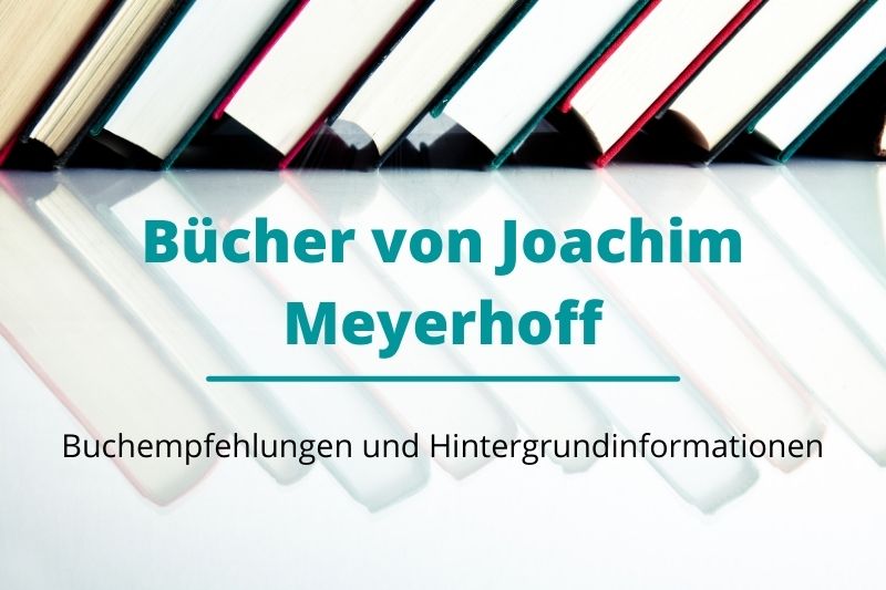 Titelbild Bücher von Joachim Meyerhoff